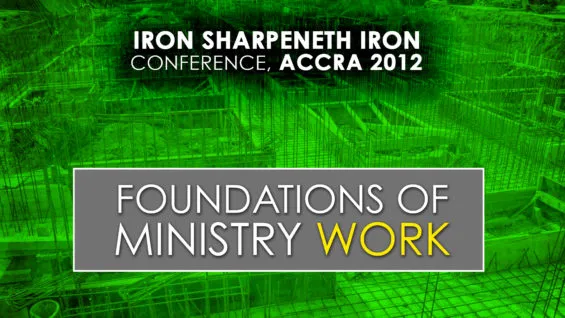 Foundations of Ministry Work