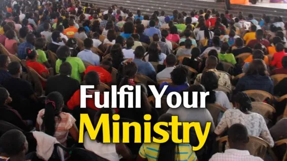 Fulfil Your Ministry