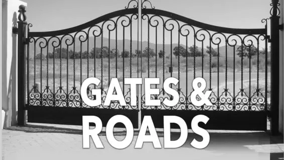 Gates and Roads