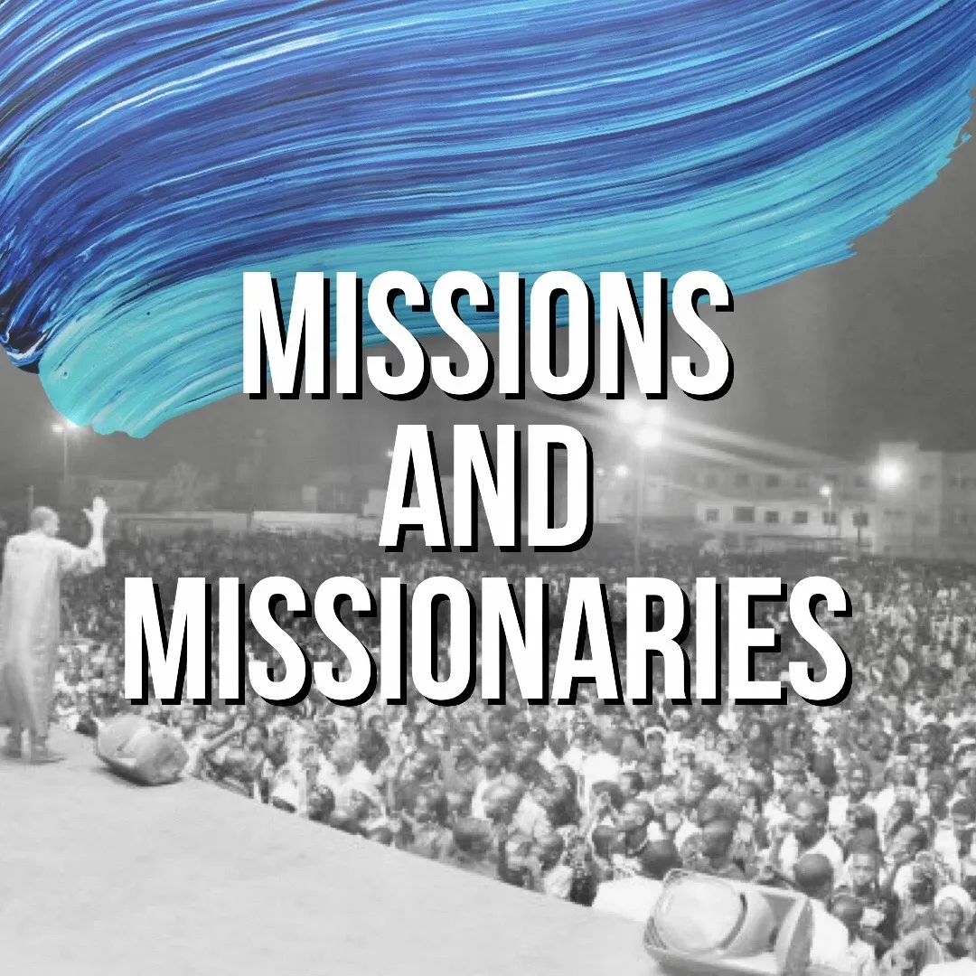 Missions and Missionaries