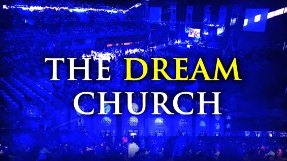 The Dream Church