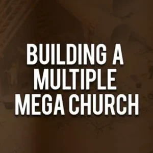 buiding-multiple-mega-church_-565x318